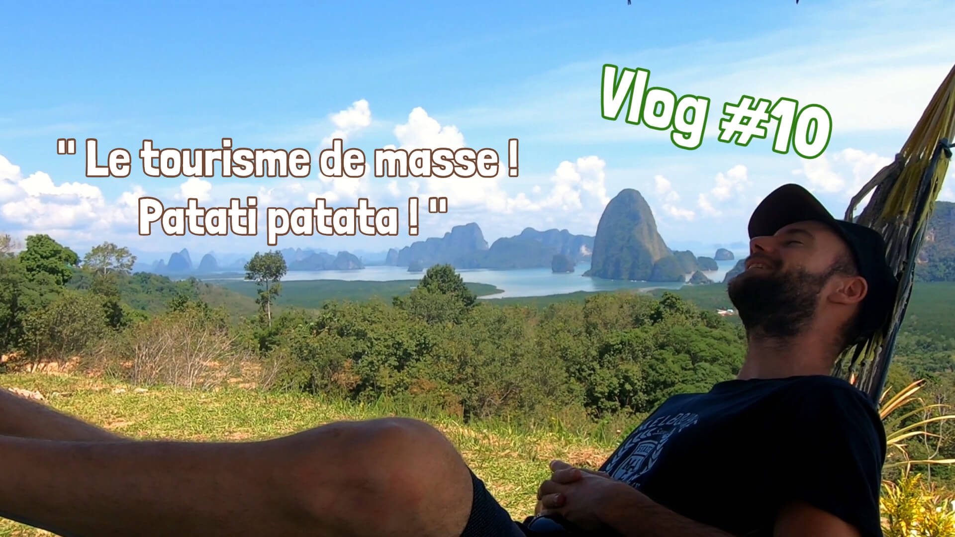 vlog voyage Phang Nga