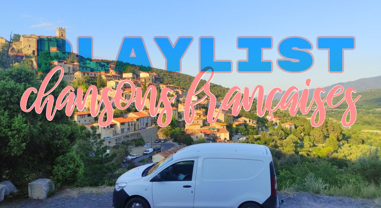 playlist-chansons-fr Playlist chansons françaises voyage et road trip
